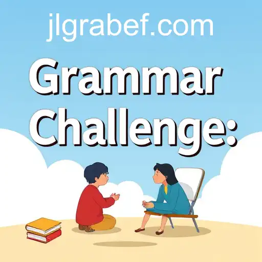 Exploring the Exciting World of Grammar Challenges on jlgrabe.com